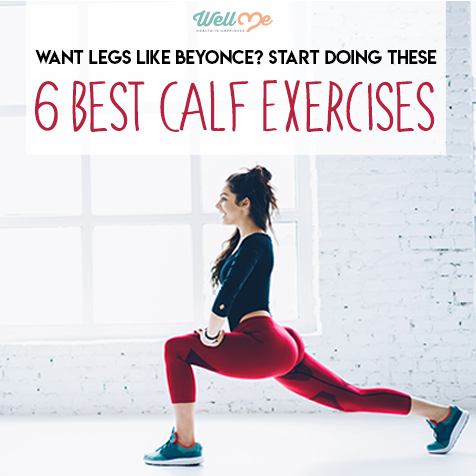 Want Legs Like Beyonce? Start Doing These 6 Best Calf Exercises