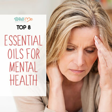 Top 8 Essential Oils for Mental Health