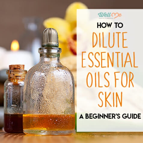 How to Dilute Essential Oils for Skin: A Beginner's Guide