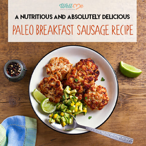 A Nutritious and Absolutely Delicious Paleo Breakfast Sausage Recipe