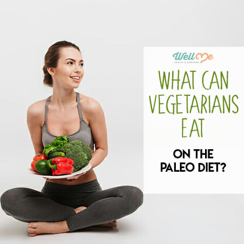 What Can Vegetarians Eat on the Paleo Diet?