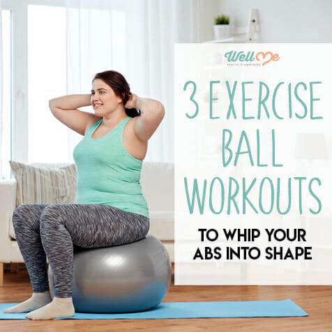 3 Exercise Ball Workouts to Whip Your Abs Into Shape